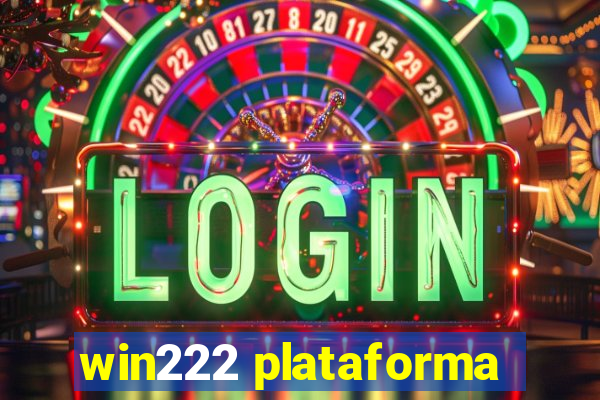 win222 plataforma